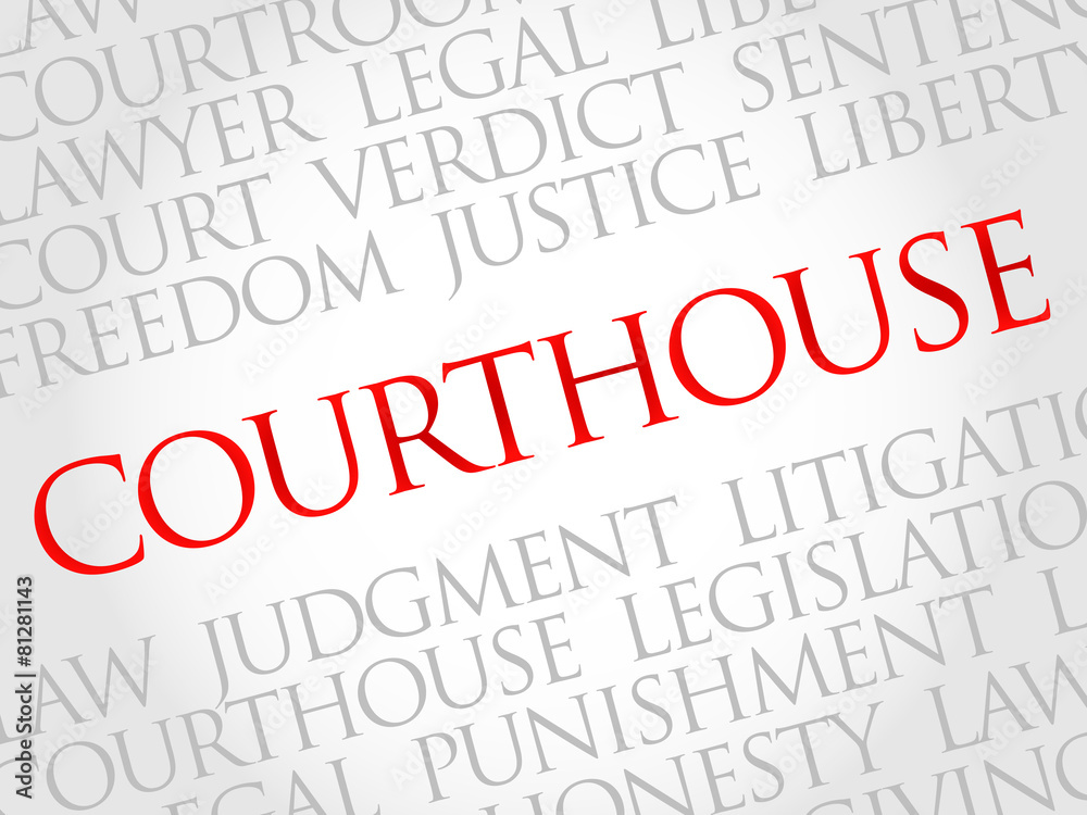Courthouse word cloud concept Courthouse word cloud concept