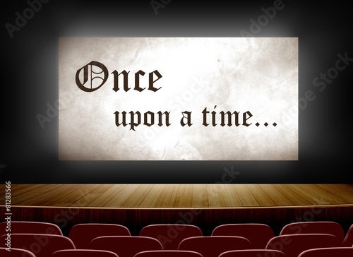 Cinema screen with once upon a time