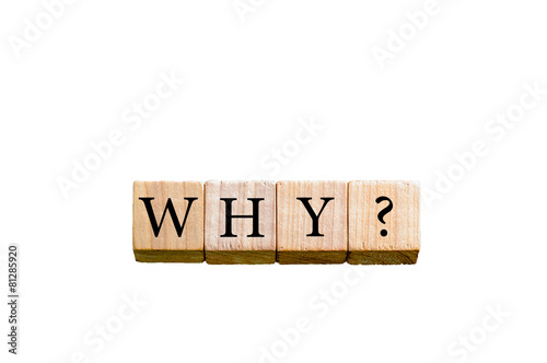 Word WHY isolated on white background with copy space