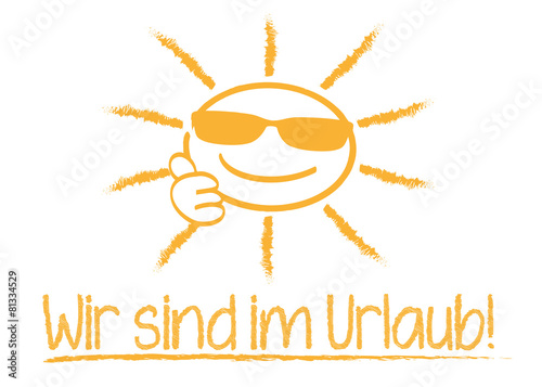 wir sind im Urlaub