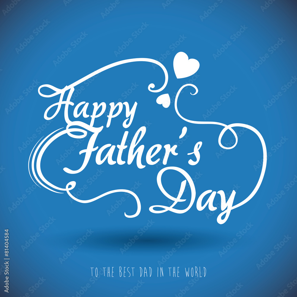 Happy fathers day card design. Happy fathers day card design.