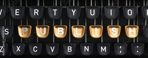 Typewriter with PUBLISH buttons