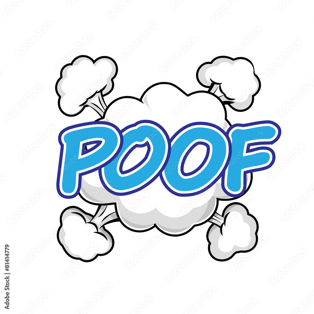 POOF! wording sound effect for comic background POOF! wording sound effect for comic background