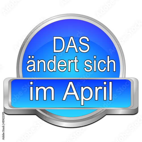 Das ändert sich im April Button