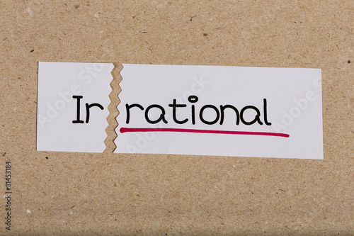 Sign with word irrational turned into rational photo