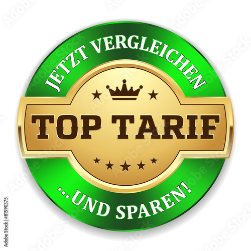 Goldener Top Tarif Siegel mit grünem Rand