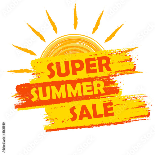 super summer sale with sun sign, yellow and orange drawn label