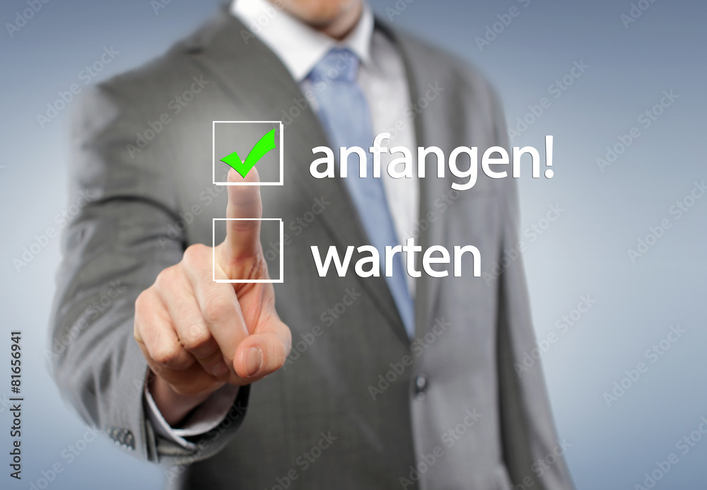 anfangen! anfangen!