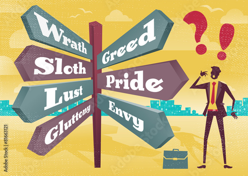 Businessman Contemplates 7 Deadly Sins Sign Post Dilemma.