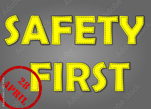 safety first