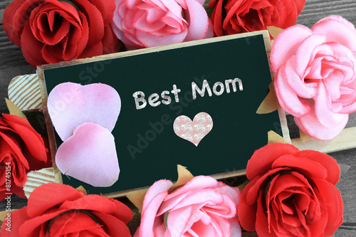 chalkboard sign showing the message of best mom