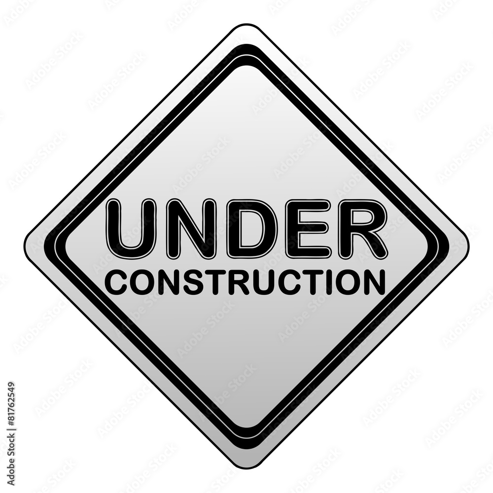 Under Construction Sign Black and White - illustration Under Construction Sign Black and White - illustration