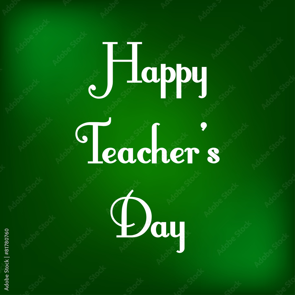 Happy Teacher's Day vector illustration Happy Teacher's Day vector illustration