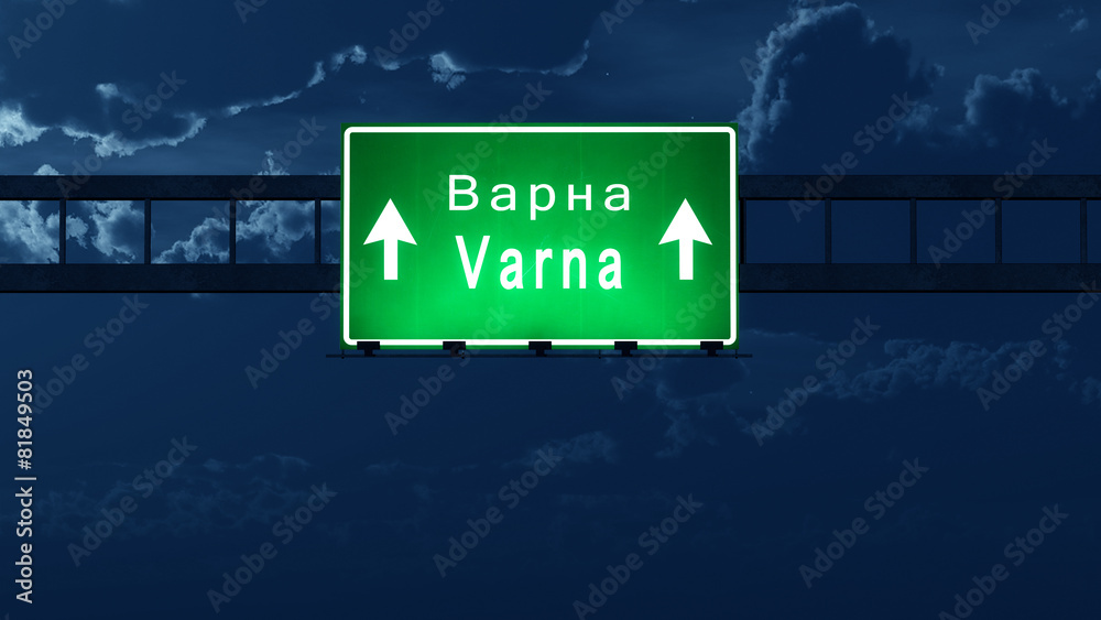 Varna Bulgaria Highway Road Sign at Night