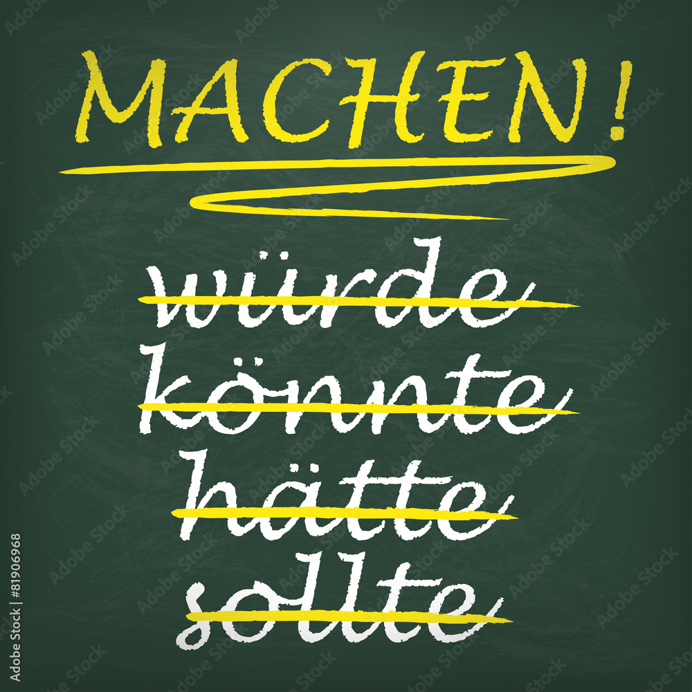 Obraz premium Quadratic Blackboard Motivation Machen