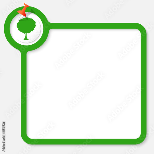 Green frame for your text and tree icon