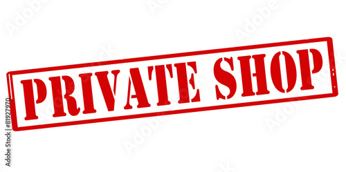 Private shop