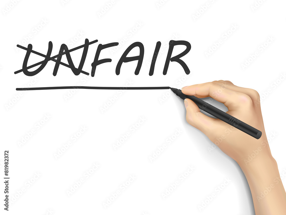hand changing the word unfair into fair hand changing the word unfair into fair