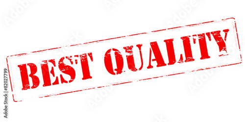 Best quality