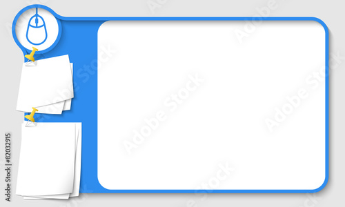Blue abstract frame for your text with mouse icon and  papers fo