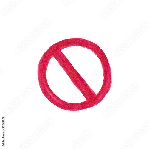 Watercolor restriction sign on the white background, aquarelle