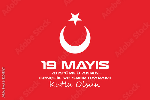 19 Mayıs Atatürk'ü Anma, Gençlik ve Spor Bayramı