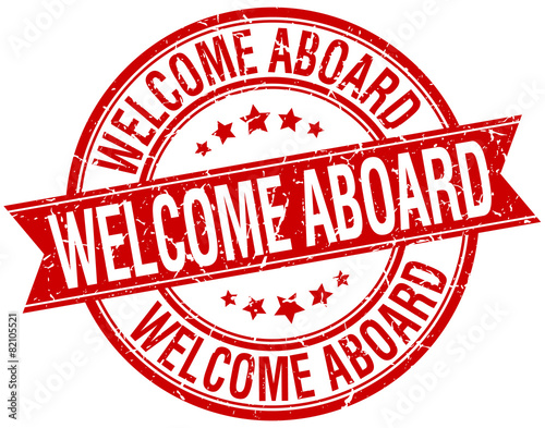 welcome aboard grunge retro red isolated ribbon stamp