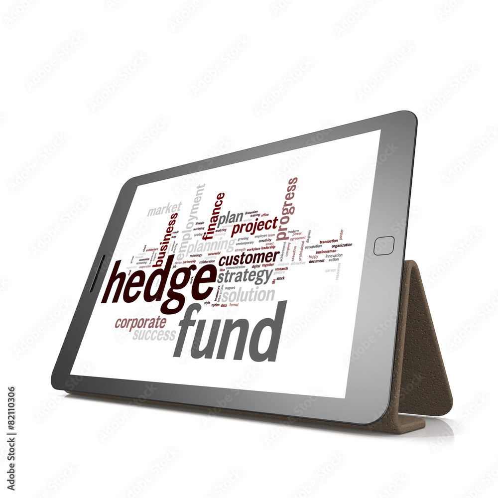 Hedge fund word cloud on tablet Hedge fund word cloud on tablet