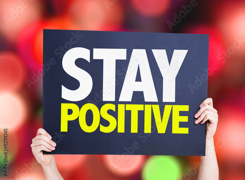 Stay Positive card with bokeh background photo