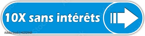 bouton 10x sans inrérêts