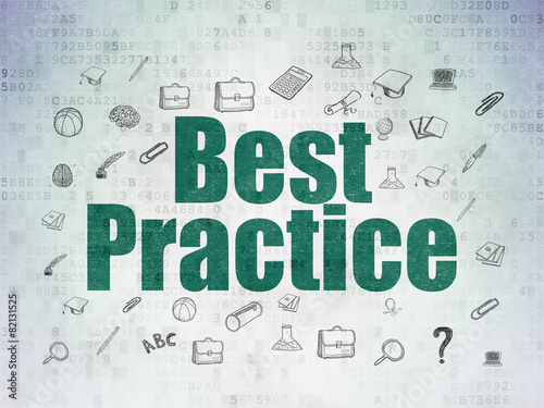 Education concept  Best Practice on Digital Paper background