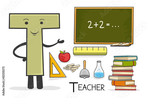 Illustration of alphabet occupation - Letter T for Teacher