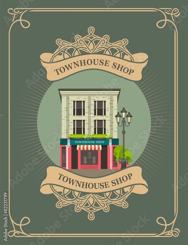 Townhouse shop