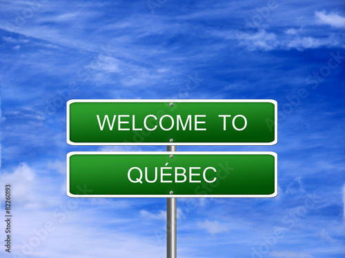 Quebec Province Welcome Sign