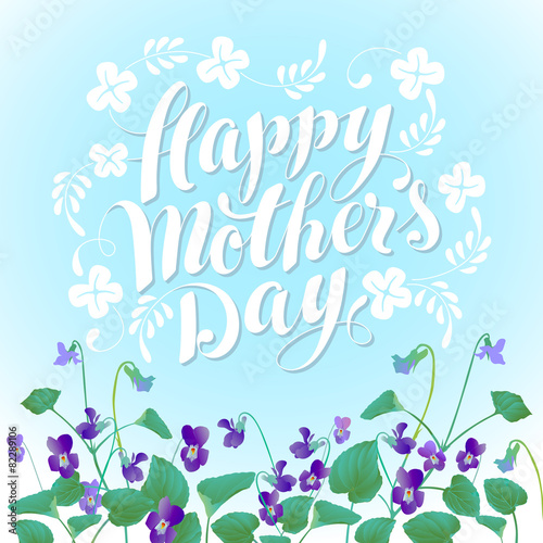 Happy Mother's Day With Violets