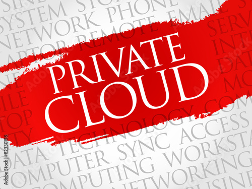 Private cloud word cloud concept
