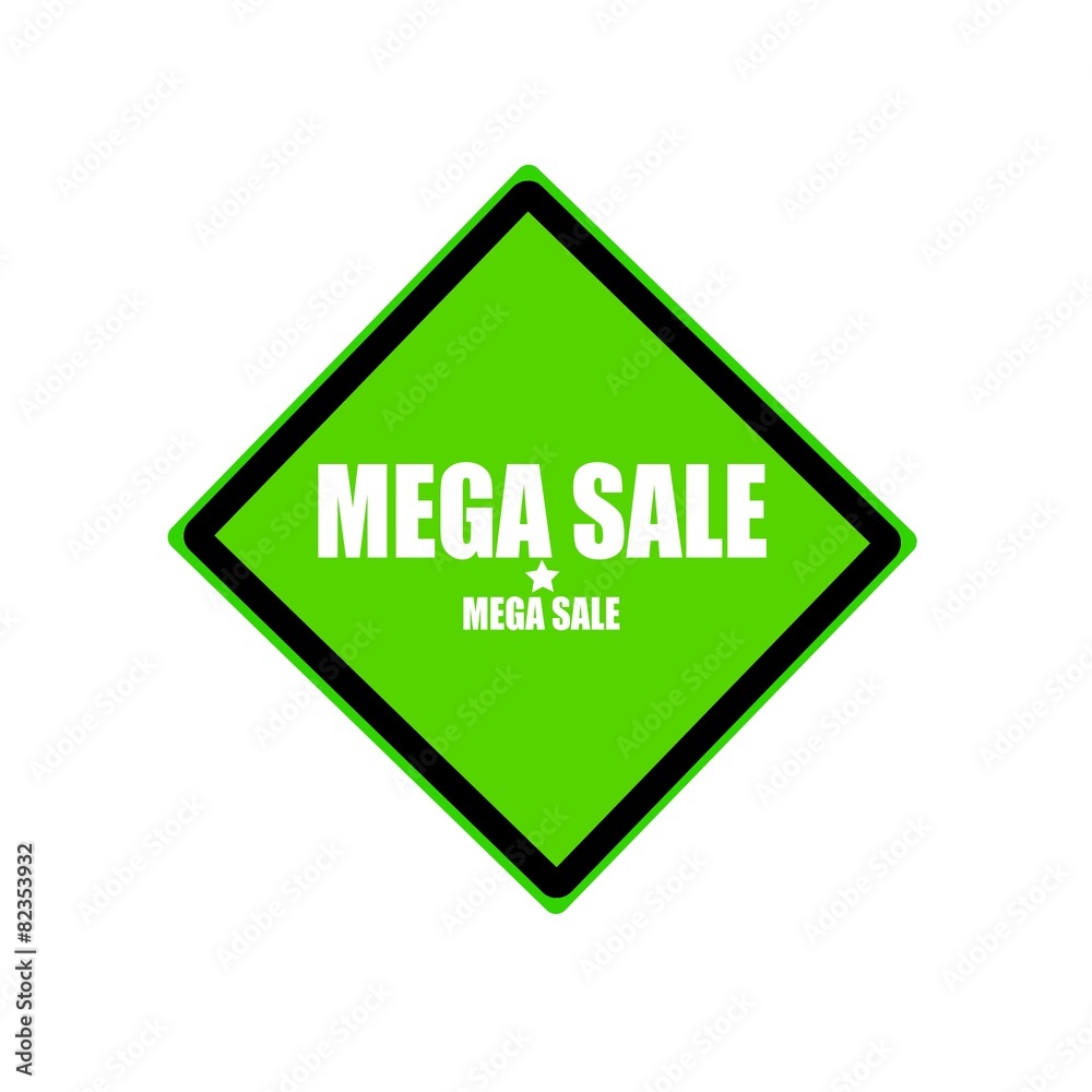Mega sale white stamp text on green background Mega sale white stamp text on green background
