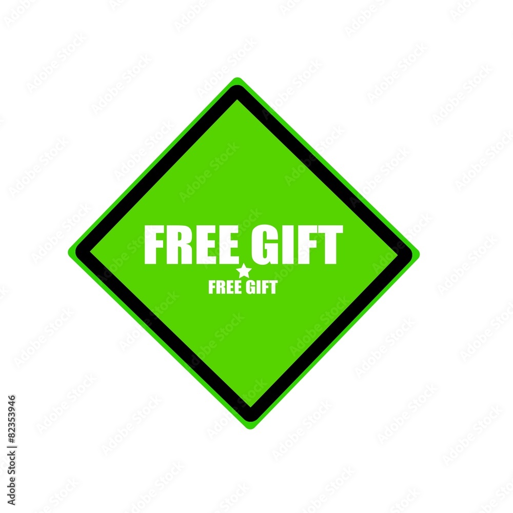 Free gift white stamp text on green background Free gift white stamp text on green background