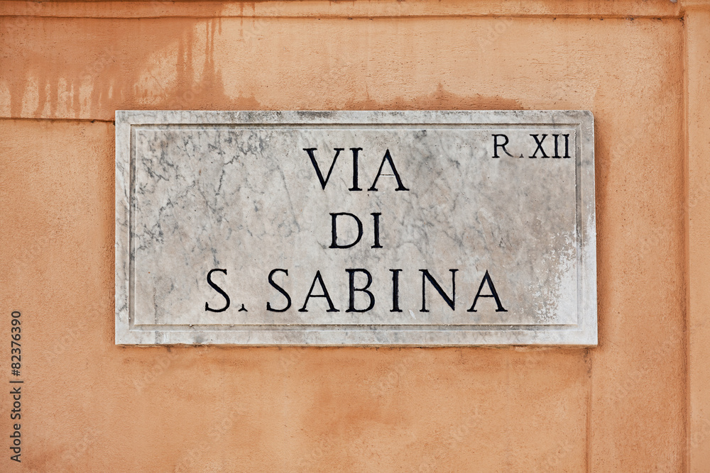Via di San Sabina street sign in Rome, Italy Via di San Sabina street sign in Rome, Italy