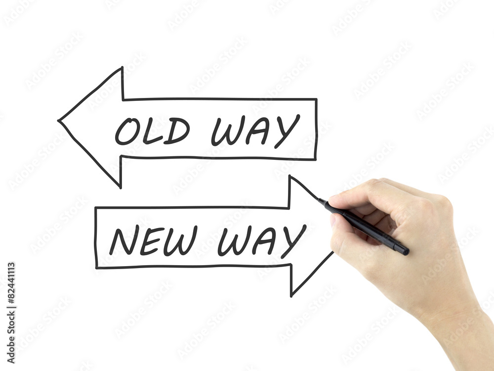 old way or new way written by man's hand old way or new way written by man's hand