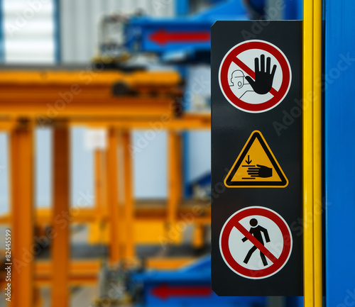 No access sign while machine is working