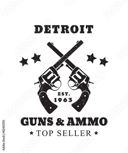 Detroit Guns and Ammo grunge emblem, vector illustration, eps10