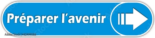 bouton préparer l'avenir