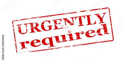 Urgently required