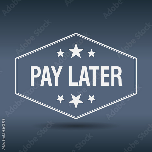 pay later hexagonal white vintage retro style label