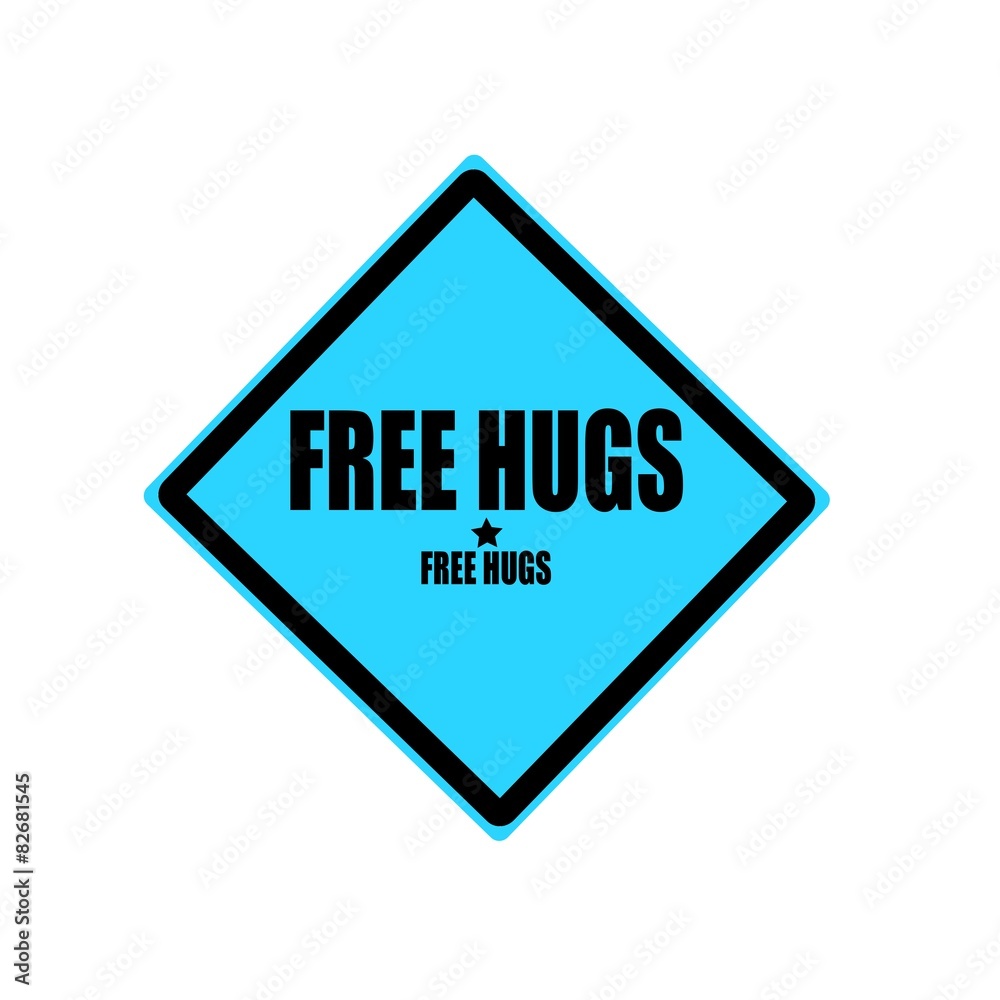 Free hugs black stamp text on blue background Free hugs black stamp text on blue background