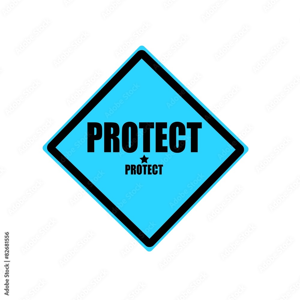Protect black stamp text on blue background Protect black stamp text on blue background