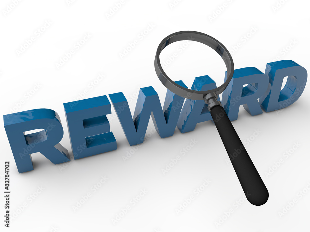 Reward - 3D Text with magnifier over white Background Reward - 3D Text with magnifier over white Background