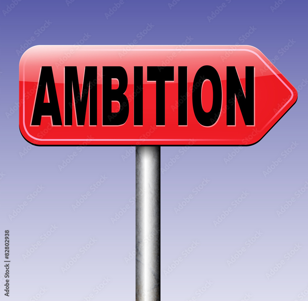 ambition ambition