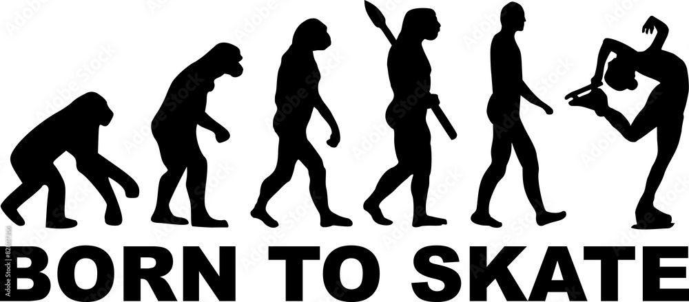 Figure Skating Evolution Born to Figure Skating Evolution Born to